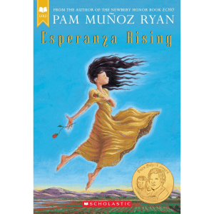 Esperanza Rising by Pam Munoz Ryan