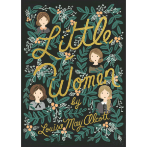 Little Women by Louisa May Alcott