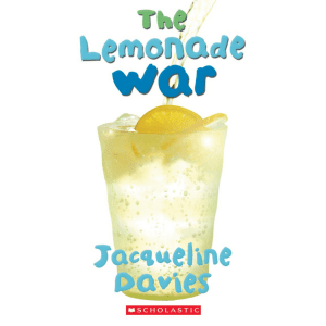 The Lemonade War by Jacqueline Davies