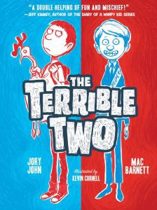 The Terrible Two by Mac Barnett